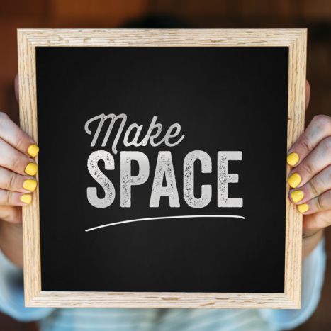 Making Space for You